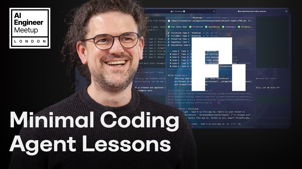 Minimal Coding Agent Lessons — AI Engineer Meetup London.